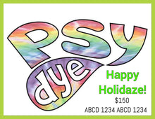 Load image into Gallery viewer, Happy Holidaze!