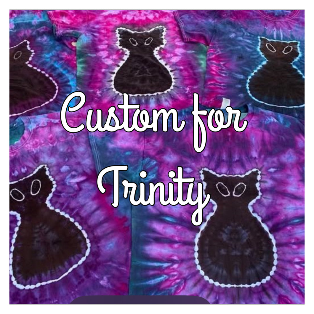 Custom for Trinity